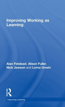 Hardcover Improving Working as Learning Book