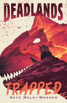 Hardcover The Deadlands: Trapped Book