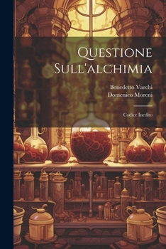 Paperback Questione Sull'alchimia: Codice Inedito [Italian] Book