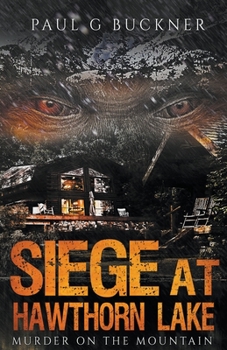Paperback Siege at Hawthorn Lake Book