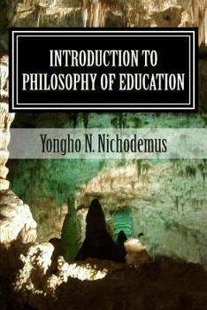 Paperback Introduction to Philosophy of Education Book