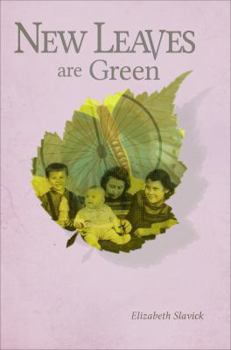 New Leaves Are Green