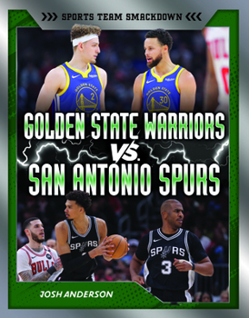 Golden State Warriors vs. San Antonio Spurs: Rival Rumble (Sports Team Smackdown (Lerner