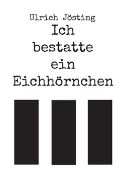 Paperback Ich bestatte ein Eichhörnchen [German] Book