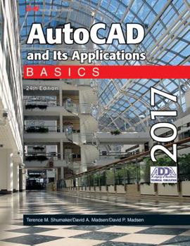 Paperback AutoCAD and Its Applications Basics 2017 Book