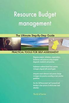 Paperback Resource Budget management The Ultimate Step-By-Step Guide Book