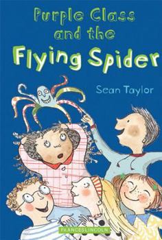 Paperback Purple Class and the Flying Spider Book