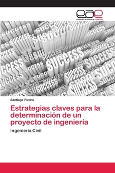 Paperback Estrategias claves para la determinación de un proyecto de ingeniería [Spanish] Book