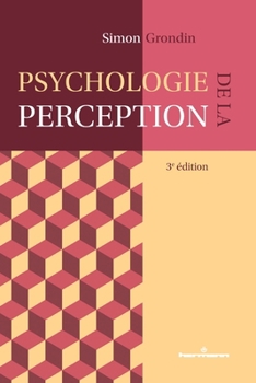 Paperback Psychologie de la perception: 3e édition [French] Book