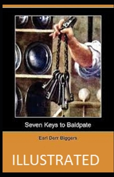 Paperback Seven Keys to Baldpate Illustrated Book