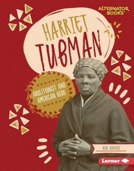 Library Binding Harriet Tubman: Abolitionist and American Hero Book