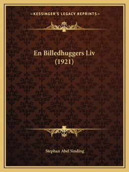 Paperback En Billedhuggers Liv (1921) [Norwegian] Book