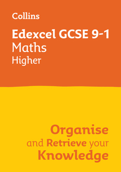 Paperback Collins GCSE Maths 9-1: Edexcel GCSE 9-1 Maths Higher: Organise and Retrieve Your Knowledge Book