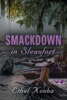 Paperback Smackdown in Sleaufort Book