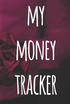 My Money Tracker: The perfect way to record how much money you are spending - perfect to reflect on your spending!