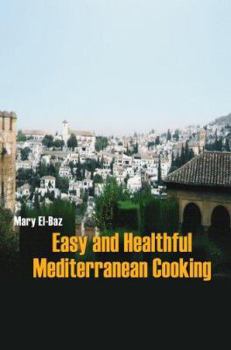 Paperback Easy and Healthful Mediterranean Cooking Book