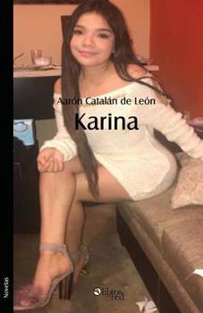 Karina (Spanish Edition)
