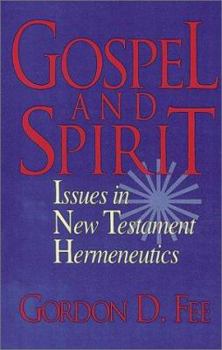 Paperback Gospel and Spirit: Issues in New Testament Hermeneutics Book