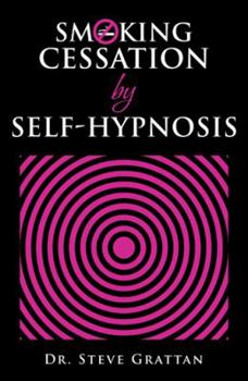 Hardcover Smoking Cessation by Self-Hypnosis Book