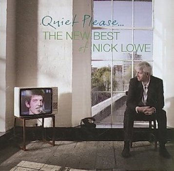 Music - CD Quiet Please: The New Best of Nick Lowe Book