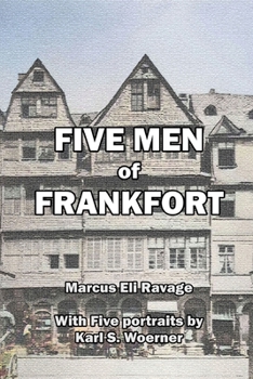 Paperback Five Men of Frankfort: The Story of the Rothschilds Book