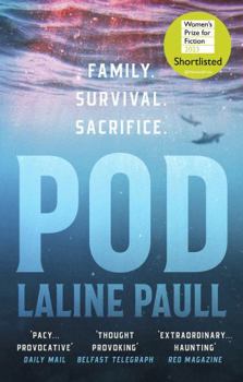 Paperback Pod: SHORTLISTED FOR THE WOMEN'S PRIZE FOR FICTION Book