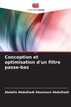 Paperback Conception et optimisation d'un filtre passe-bas [French] Book
