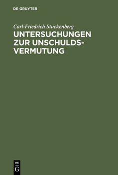 Hardcover Untersuchungen Zur Unschuldsvermutung [German] Book