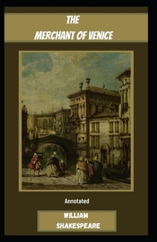 Paperback The Merchant of Venice Annotated Book