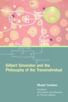 Hardcover Gilbert Simondon and the Philosophy of the Transindividual Book