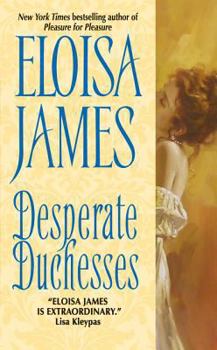 Desperate Duchesses - Book #1 of the Desperate Duchesses