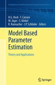 Paperback Model Based Parameter Estimation: Theory and Applications Book
