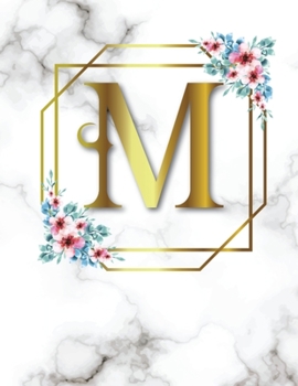 M: 2020-2025 Monthly Planner Initial Monogram Letter M Marble & Gold Floral 6 Year Planner, 72 Months Calendar, Six Year Appointment Schedule Organizer, Personal Agenda Academic Daily, Weekly Inspirat