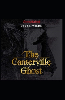 Paperback The Canterville Ghost OriginalEdition(Annotated) Book