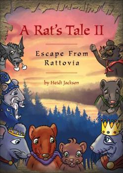 Paperback A Rat's Tale II: Escape from Rattovia Book