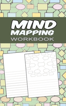 Paperback Mind Mapping Workbook: Brainstorming Sheets and Notebook for Developing and Organizing New Ideas - Gift for Adults & Students Seeking Innovat Book