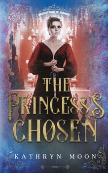 Paperback The Princess's Chosen Book