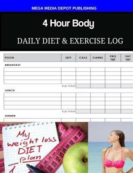 Paperback 4 Hour Body Daily Diet & Exercise Log Book