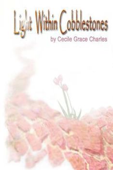 Paperback Light Within Cobblestones Book