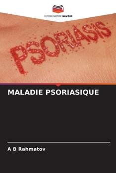 Paperback Maladie Psoriasique [French] Book