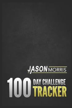 Paperback 100 Day Challenge Activity Tracker: Jason Morris Book