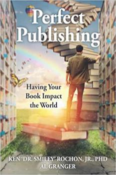 Paperback Perfect Publishing: Having Your Book Impact the World Book