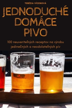 Paperback Jednoduché Domáce Pivo [Slovak] Book