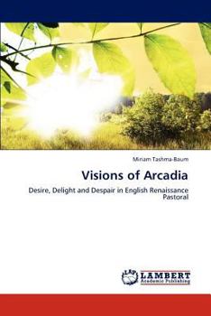 Paperback Visions of Arcadia Book
