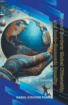 Beyond Borders: Global Citizenship and Socio-Economic Equality