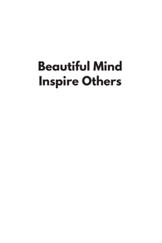 Beautiful Minds Inspire Others: Blank Lined Composition gifts for him Notebook, Journal & Planner | Happiness Motivational and Inspirational Gift