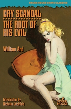 Paperback Cry Scandal / The Root of His Evil Book