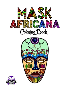 Paperback Mask Africana: Coloring Book