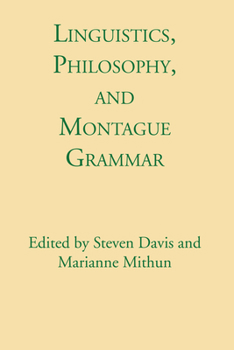 Paperback Linguistics, Philosophy, and Montague Grammar Book