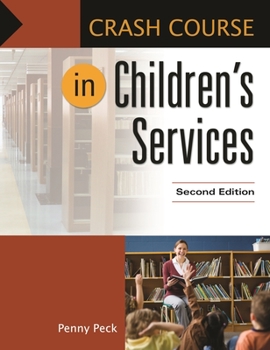 Paperback Crash Course in Children's Services Book